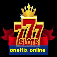 oneflix online